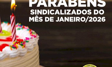 ANIVERSÁRIANTES DO MÊS DE JANEIRO DE 2026