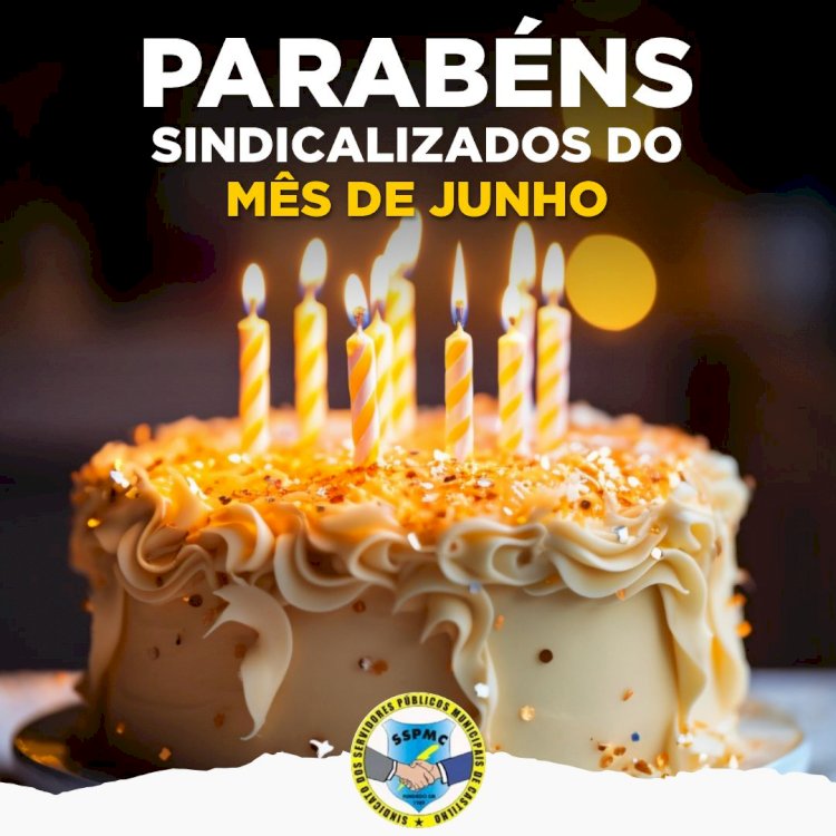 ANIVERSARIANTES DE JUNHO 2026